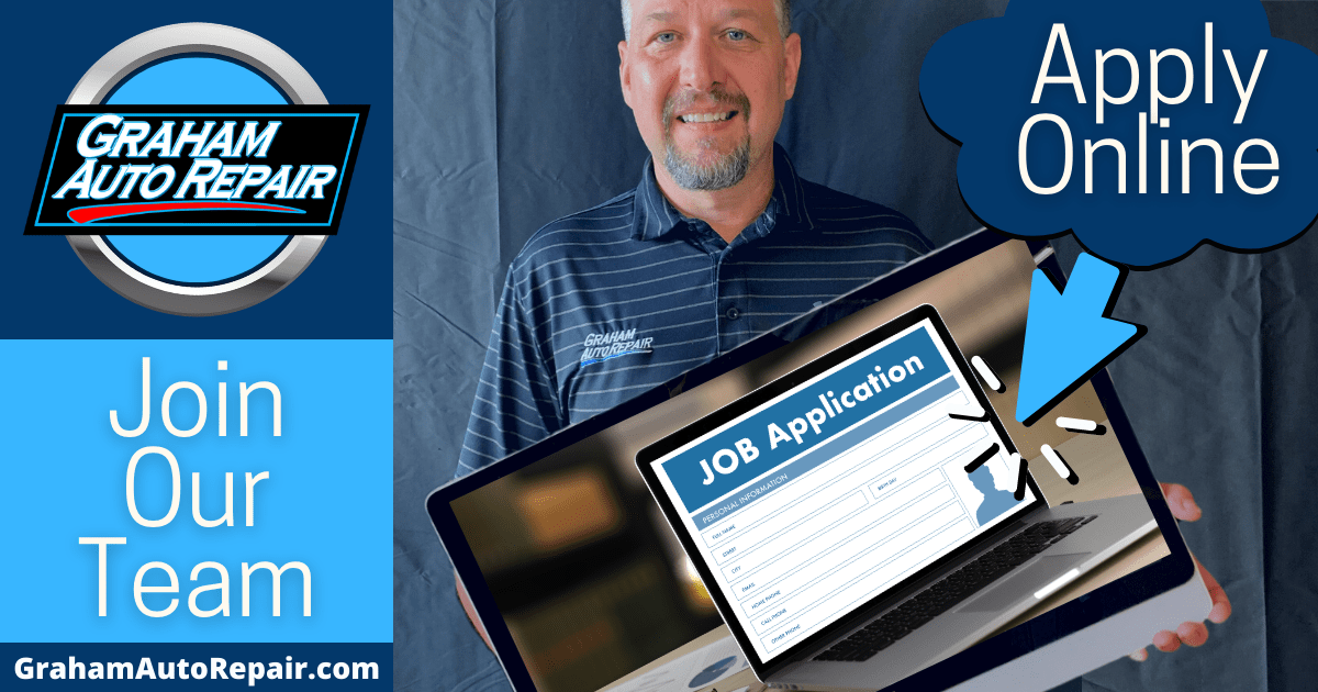 Join Our Team - Graham Auto Repair